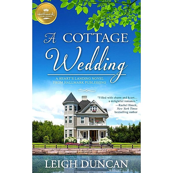 A  Cottage Wedding, Leigh Duncan