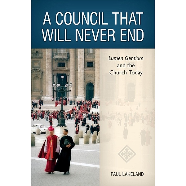 A Council That Will Never End, Paul Lakeland