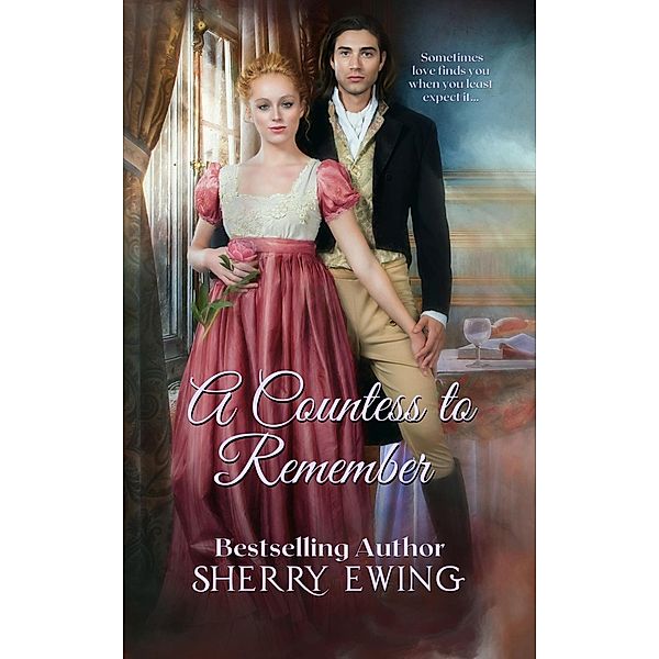 A Countess To Remember, Sherry Ewing