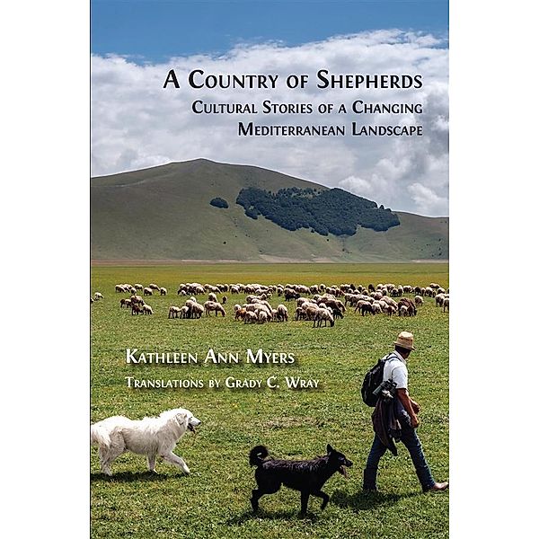 A Country of Shepherds, Kathleen Ann Myers