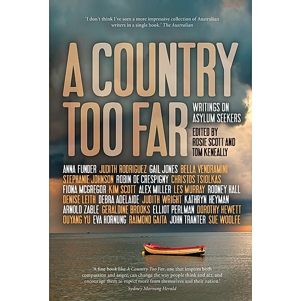 A Country Too Far, Rosie Scott, Tom Keneally
