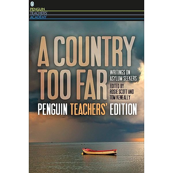 A Country Too Far: Teacher's Edition, Rosie Scott, Tom Keneally