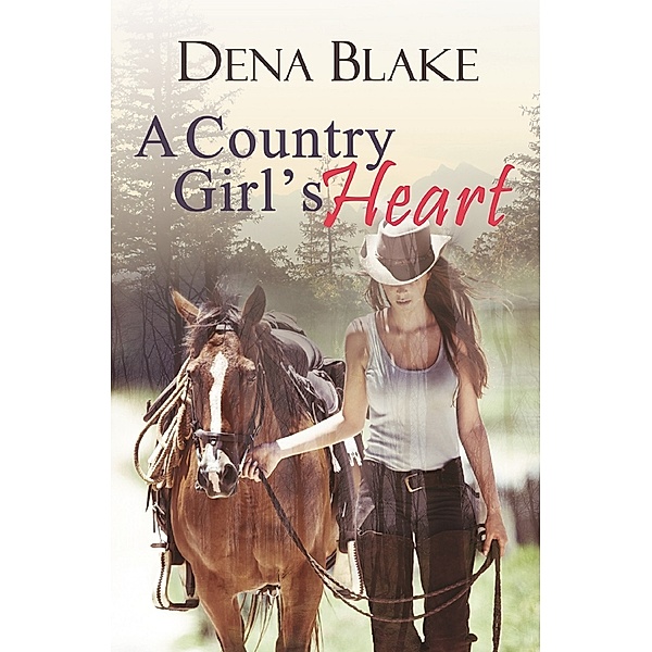 A County Girl’s Heart, Dena Blake