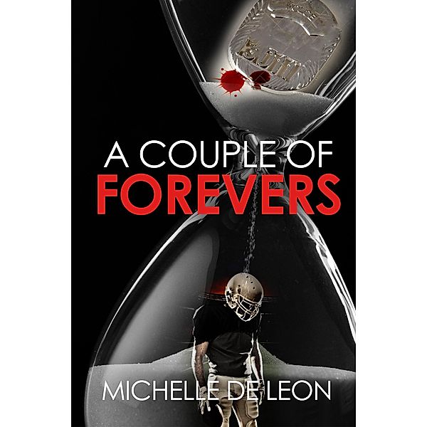 A Couple of Forevers, Michelle De Leon