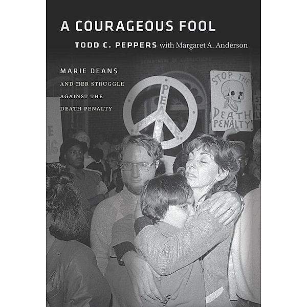 A Courageous Fool, Todd C. Peppers, Margaret A. Anderson