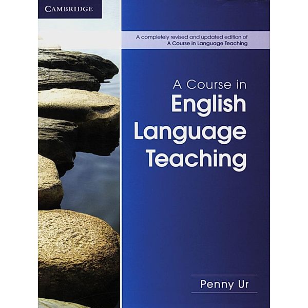 A Course in Language Teaching, Penny Ur