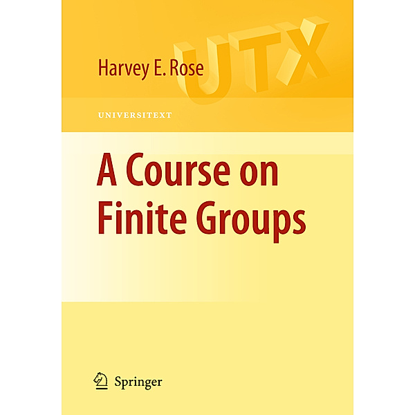 A Course on Finite Groups, H.E. Rose