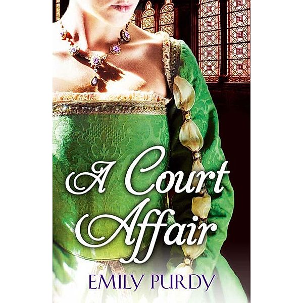A Court Affair, Emily Purdy