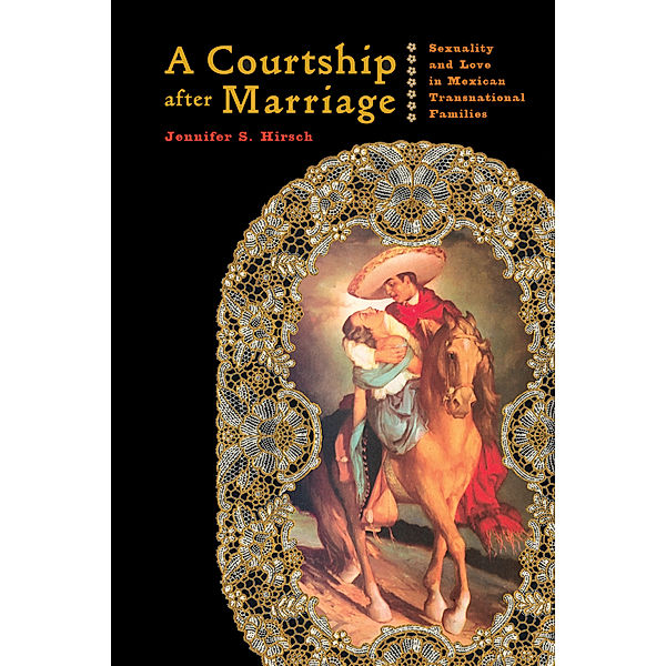 A Courtship after Marriage, Jennifer Hirsch