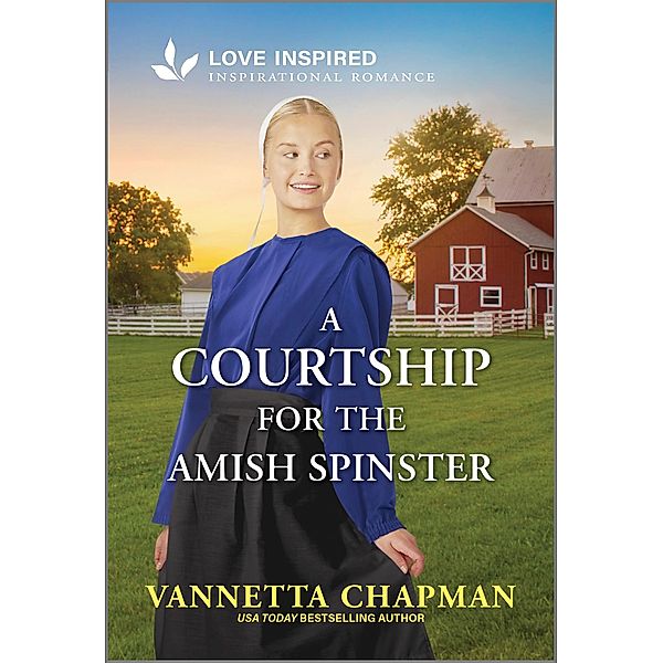 A Courtship for the Amish Spinster / Indiana Amish Market Bd.5, Vannetta Chapman