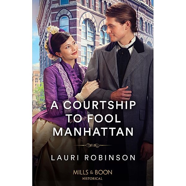 A Courtship To Fool Manhattan, Lauri Robinson