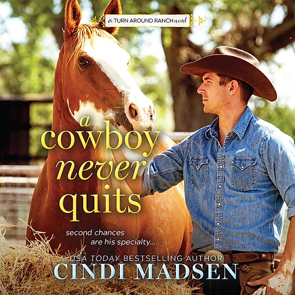 A Cowboy Never Quits, Cindi Madsen