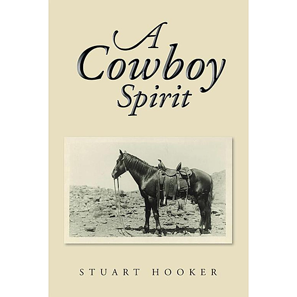 A Cowboy Spirit, Stuart Hooker