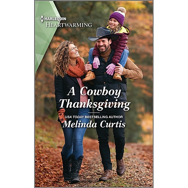 A Cowboy Thanksgiving / The Mountain Monroes Bd.12, Melinda Curtis