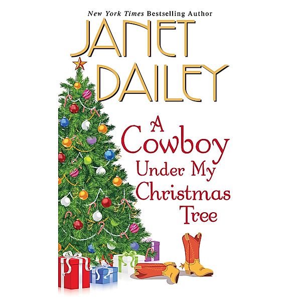 A Cowboy Under My Christmas Tree / The Bennetts Bd.1, Janet Dailey
