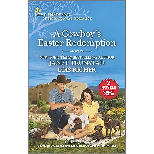 A Cowboy's Easter Redemption, Janet Tronstad, Lois Richer