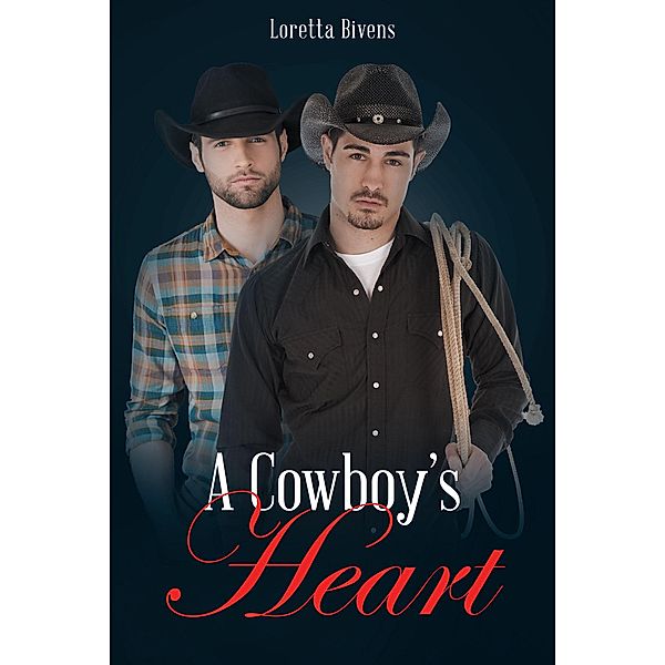 A Cowboy's Heart, Loretta Bivens