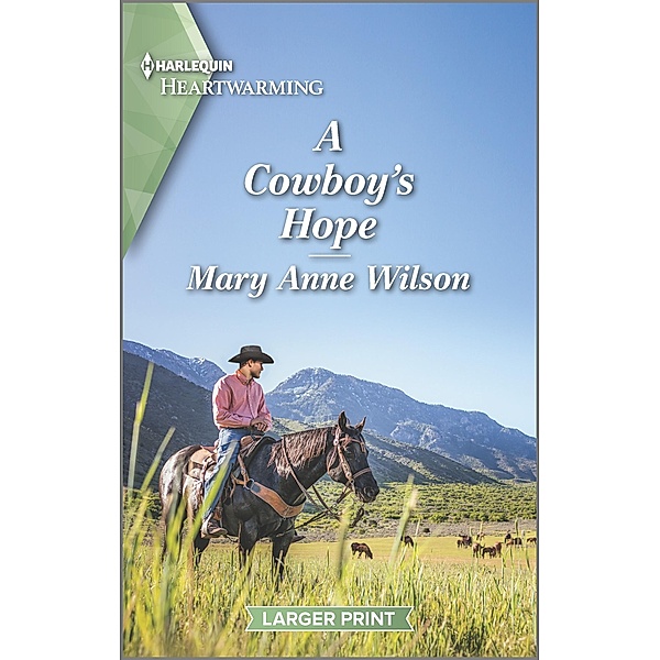 A Cowboy's Hope / Eclipse Ridge Ranch Bd.3, Mary Anne Wilson
