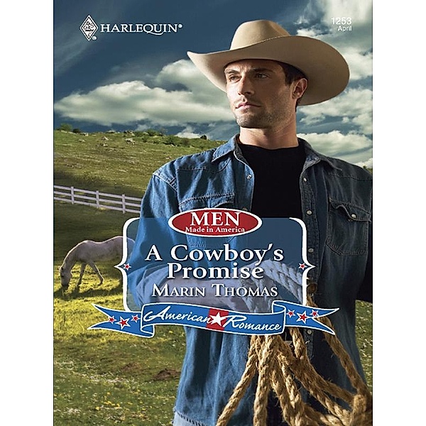 A Cowboy's Promise (Mills & Boon Love Inspired) (Men Made in America, Book 54) / Mills & Boon Love Inspired, Marin Thomas