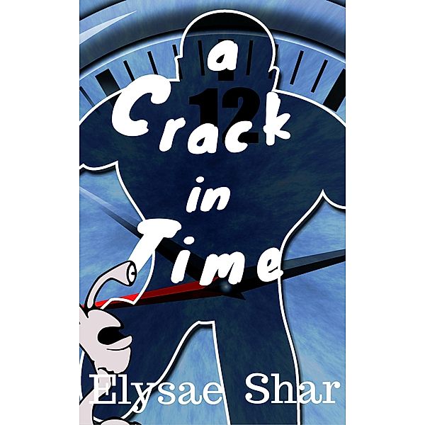 A Crack in Time, Elysae Shar