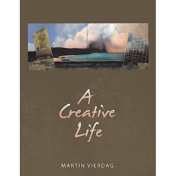 A Creative Life, Martin Vierdag