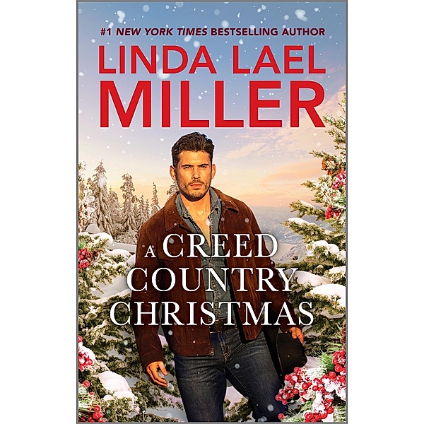 A Creed Country Christmas / The Montana Creeds Bd.4, Linda Lael Miller