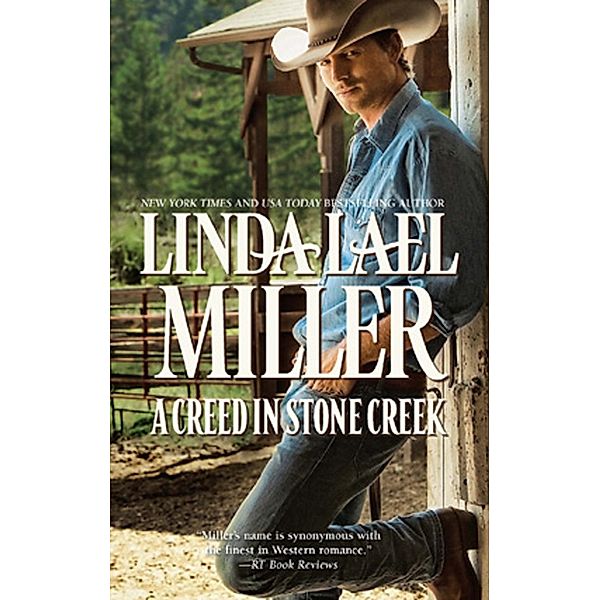 A Creed In Stone Creek / The Creed Cowboys Bd.1, Linda Lael Miller