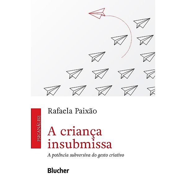 A criança insubmissa, Rafaela Paixão