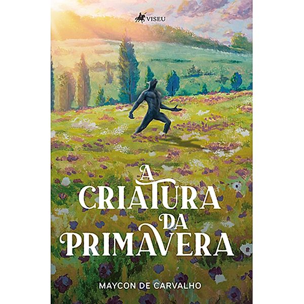 A criatura da primavera, Maycon de Carvalho