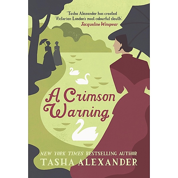 A Crimson Warning / Lady Emily Mysteries Bd.6, Tasha Alexander