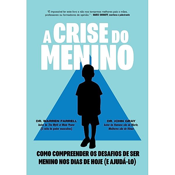 A Crise do Menino, Warren Farrell, John Gray