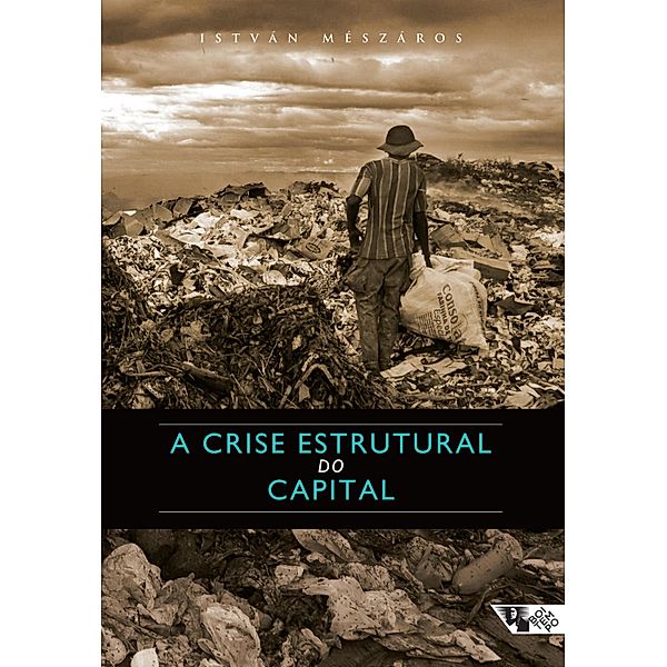 A crise estrutural do capital, István Mészaros