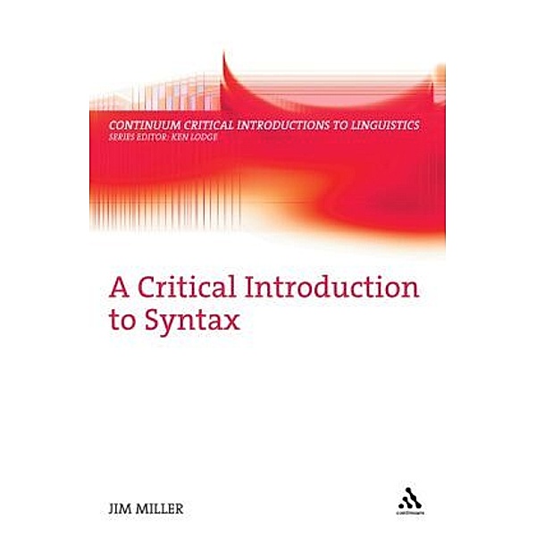 A Critical Introduction to Syntax, Jim Miller