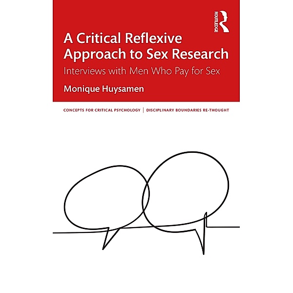 A Critical Reflexive Approach to Sex Research, Monique Huysamen