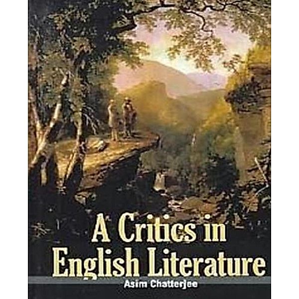 A Critics In English Literature, Asim Chatterjee