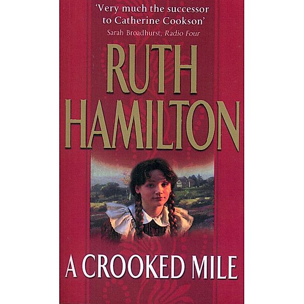 A Crooked Mile, Ruth Hamilton