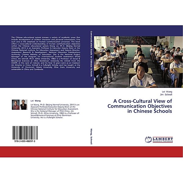 A Cross-Cultural View of Communication Objectives in Chinese Schools, Lei Wang, Jim Schnell