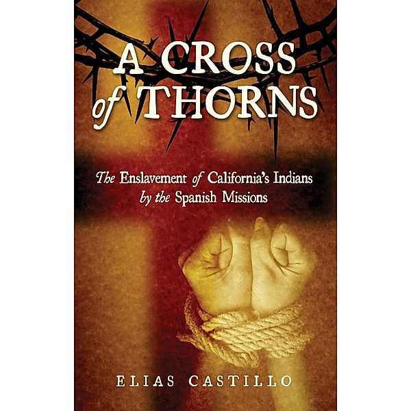 A Cross of Thorns, Elias Castillo