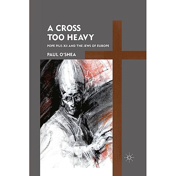 A Cross Too Heavy, P. O'Shea