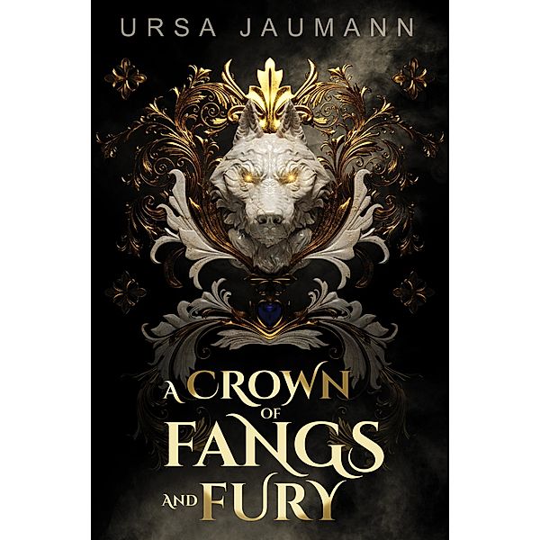 A Crown of Fangs and Fury, Ursa Jaumann