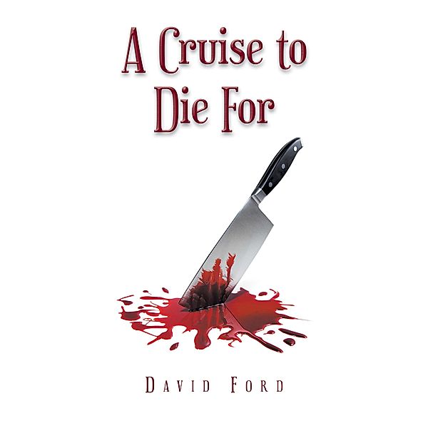 A Cruise to Die For, David Ford