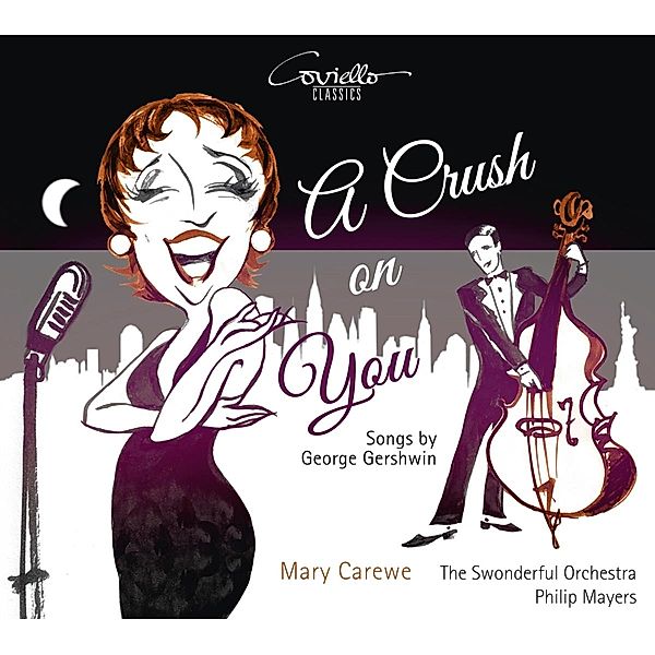 A Crush On You-Songs, Mary Carewe, Philip Mayers, The Swonderful Orchestra