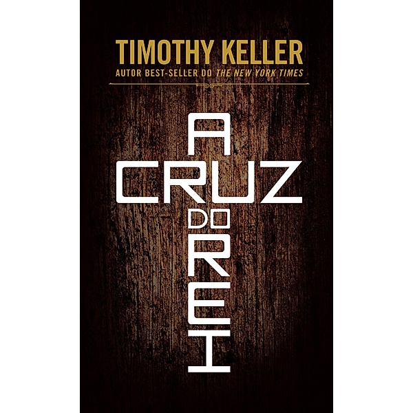 A cruz do Rei, Tim Keller
