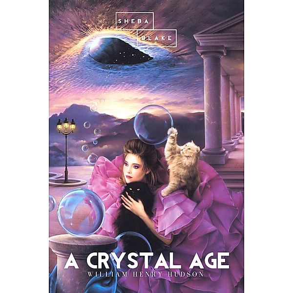 A Crystal Age, William Henry Hudson