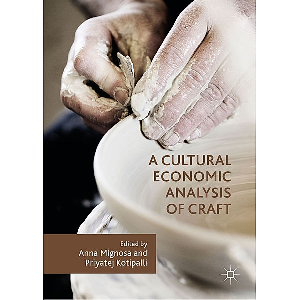 A Cultural Economic Analysis of Craft