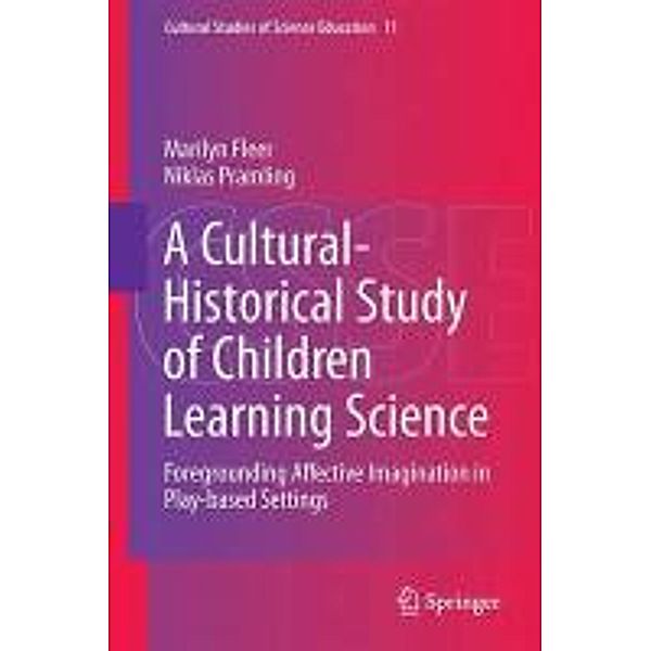 A Cultural-Historical Study of Children Learning Science, Marilyn Fleer, Niklas Pramling
