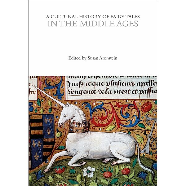 A Cultural History of Fairy Tales in the Middle Ages