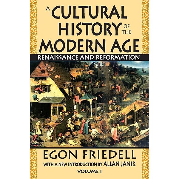A Cultural History of the Modern Age, Egon Friedell