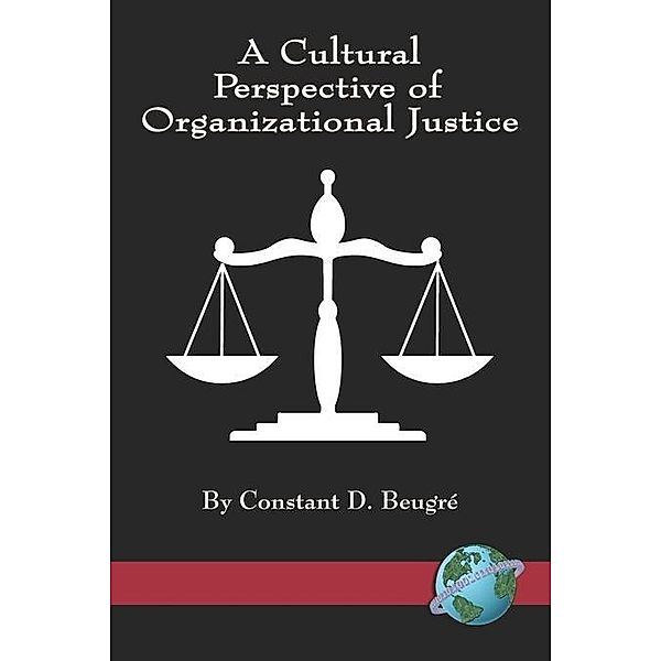 A Cultural Perspective of Organizational Justice, Constant D. Beugre
