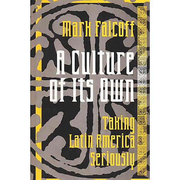 A Culture of Its Own, Mark Falcoff
